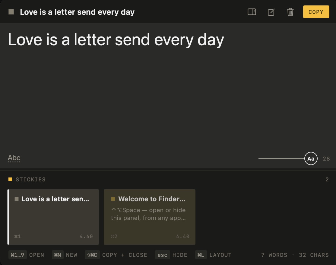 The FinderNotes panel: a note titled 'Love is a letter send every day' with copy, layout, new and delete buttons in the header, a text size knob at the bottom right of the writing area, a rail of two note cards below labelled STICKIES, and a row of shortcut hints along the bottom with a word and character count.